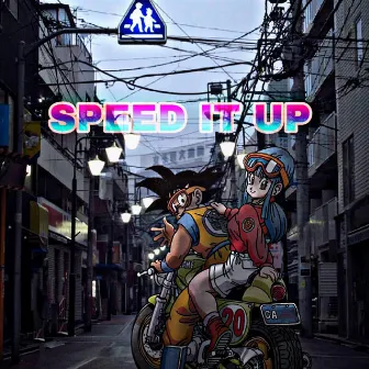 SPEED IT UP by Toxicpersona