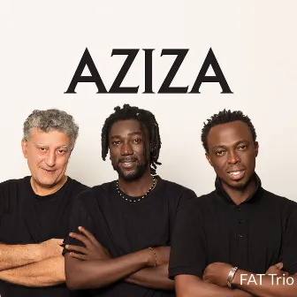 Aziza by FAT Trio