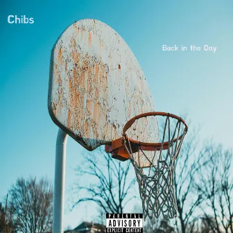 Back in the day by Chibs