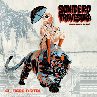 Greatest Hits by Sonidero Travesura