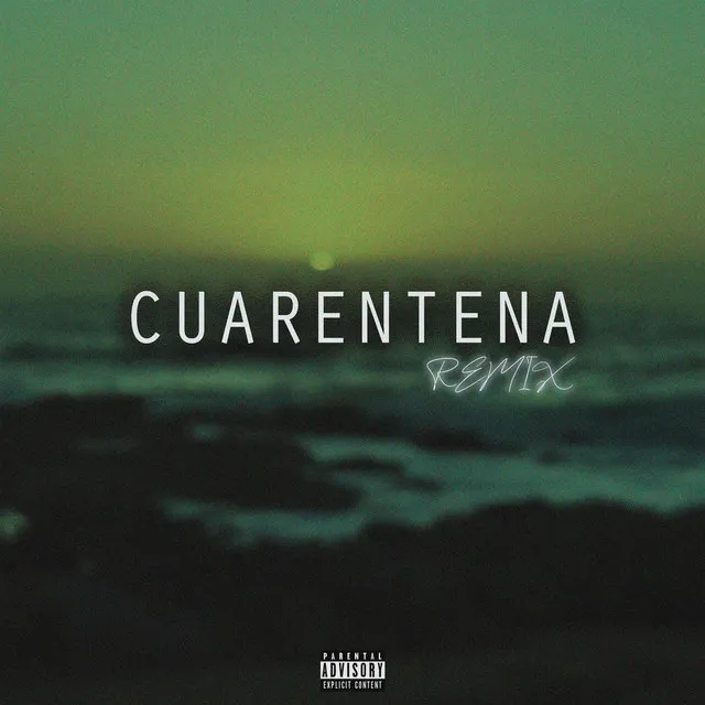 Cuarentena - Remix