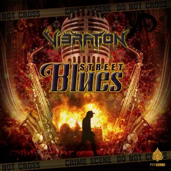 Street Blues by Vibration