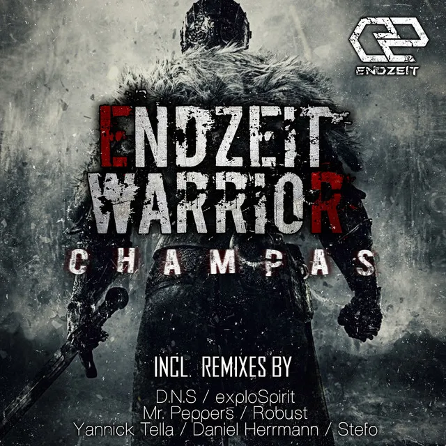 Endzeit Warrior - Mr. Peppers Remix