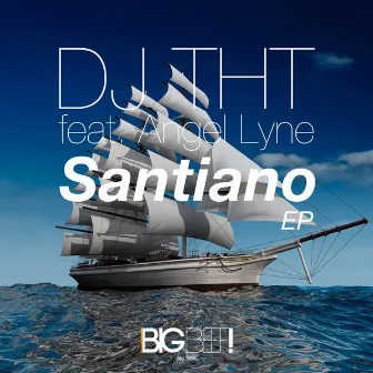 Santiano by DJ THT