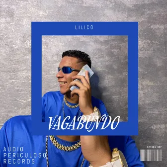 Vagabundo by Mc Lilico