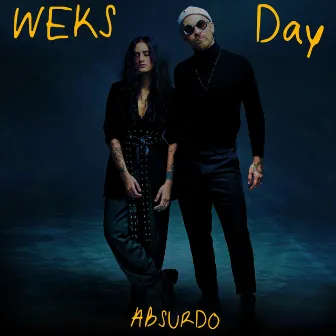 Absurdo by WEKS