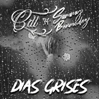 Días Grises by CDL