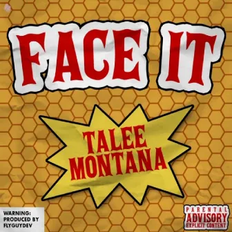 Face It by Talee Montana