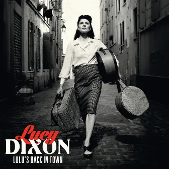 Lulu's Back in Town by Lucy Dixon