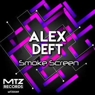 Smoke Screen by Alex Deft