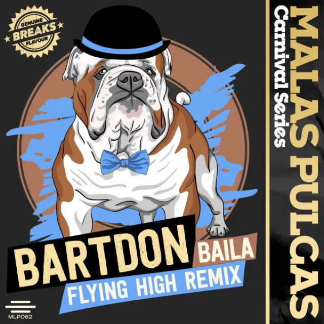 Baila - Flying High Remix