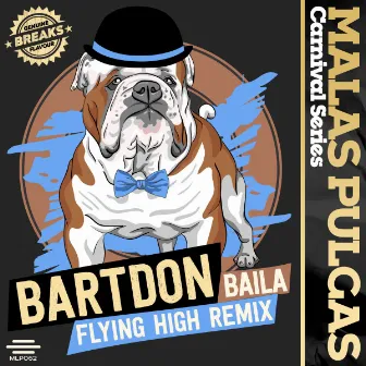 Baila (Flying High Remix) by Flying High