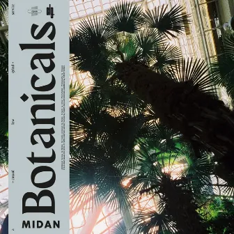 Botanicals by Midan