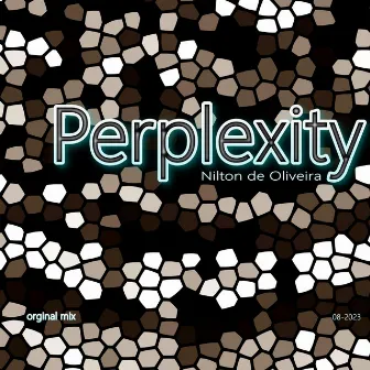 Perplexity by Nilton de Oliveira