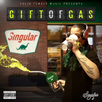 Gift of Gas by Singular