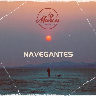 Navegantes by La.Marca