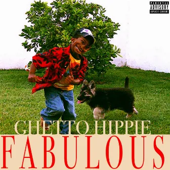 Ghetto Hippie Fabulous by H.E.Z.Y