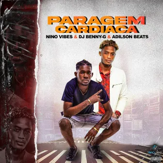 Paragem Cardíaca by Nino Vibes