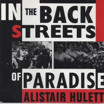 In The Back Streets Of Paradise by Alistair Hulett