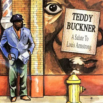 A Salute to Louis Armstrong by Teddy Buckner