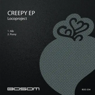 Creepy by Locoproject