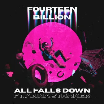 All Falls Down by fourteenbillion