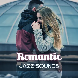 Romantic Jazz Sounds – Erotic Jazz, Saxophone Relaxation, Late Night Music, Blue Jazz by Unknown Artist