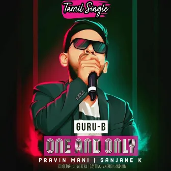 One and only (Tamil) by Guru B