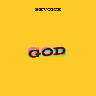 GOD by SeVoice