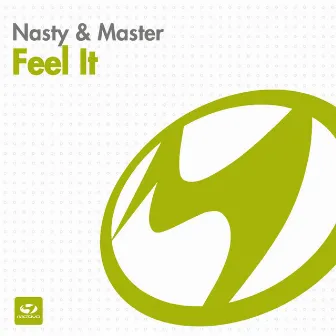 Feel It by Nasty