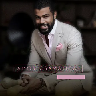 Amor Gramatical by Cristian Allexis