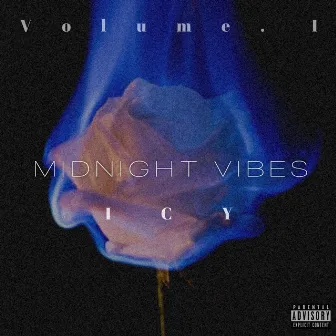 MIDNIGHT VIBES by ICYwrld