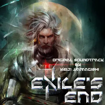 Exile's End (Official Soundtrack) by Keiji Yamagishi