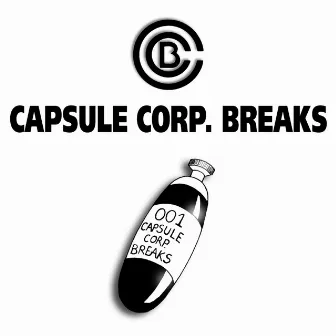 Capsule Corp Break by DJ J-Mind