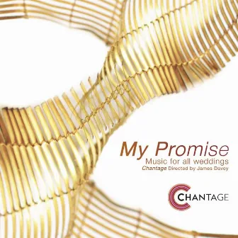 My Promise: Music for All Weddings by Chantage