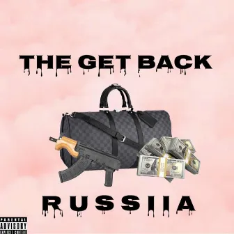 The Get Back by Russiia