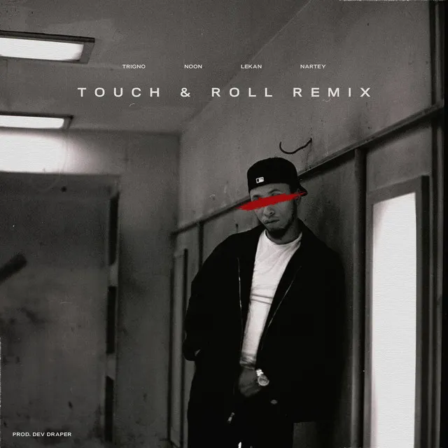 Touch and Roll - Remix