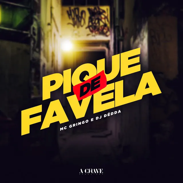 Pique de Favela