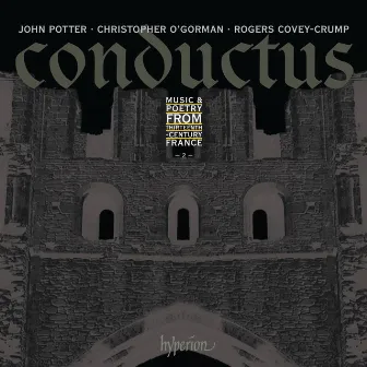 Conductus, Vol. 2: Music & Poetry from 13th-Century France by John Potter