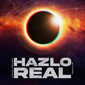 Hazlo Real by Josian Tercero