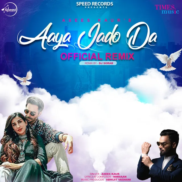 Aaya Jado Da - DJ Sorab Remix