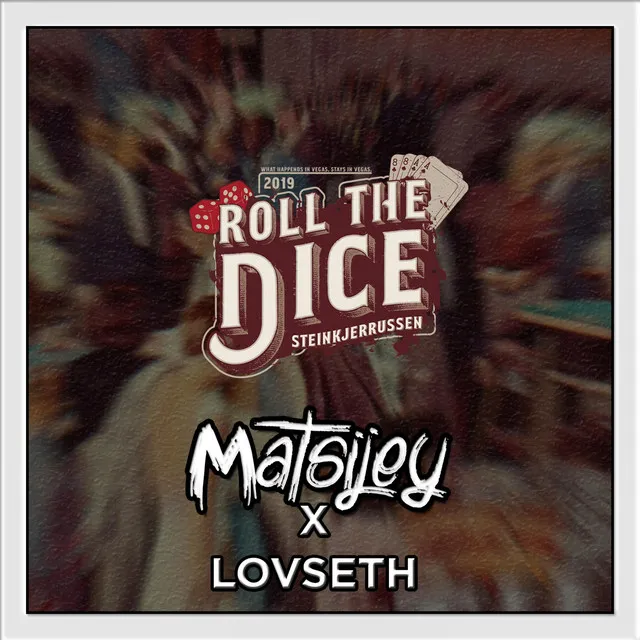 Roll the Dice 2019