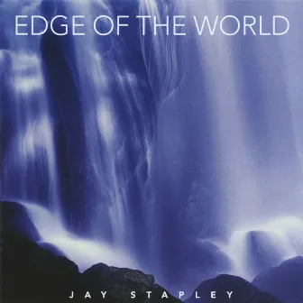 Edge Of The World by Jay Stapley