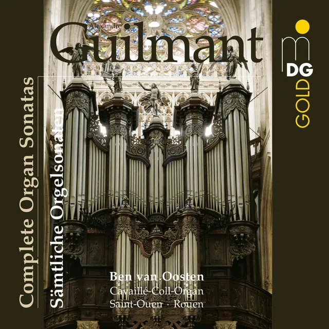 Guilmant: Complete Organ Sonatas