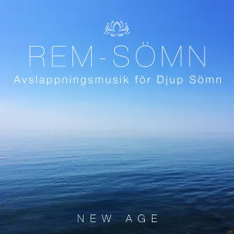 Rem-Sömn - Avslappningsmusik för Djup Sömn by Christian Grey