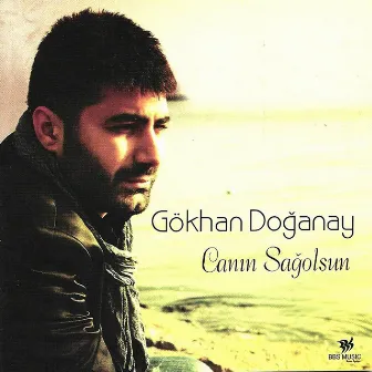 Canın Sağolsun by Gökhan Doğanay