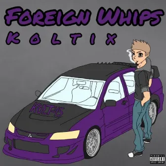 Foreign Whips by Koltix