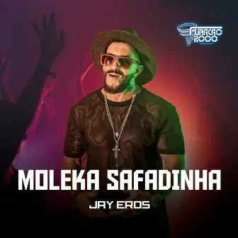 Moleka Safadinha by Jay Eros