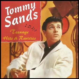 Teenage Hits & Rarities by Tommy Sands