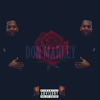 Don Marley by Ish Da Don